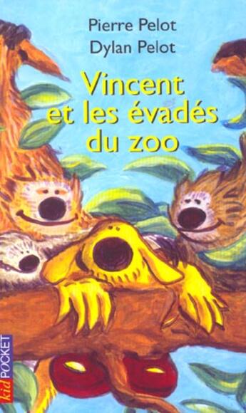 Couverture du livre « Vincent et les evades du zoo » de Pelot aux éditions Pocket Jeunesse