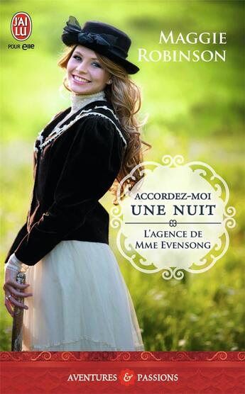 Couverture du livre « L'agence de Mme Evensong Tome 2 : accordez-moi une nuit » de Maggie Robinson aux éditions J'ai Lu