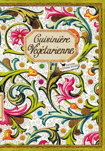 Couverture du livre « Cuisinière végétarienne » de Adele Hugot aux éditions Les Cuisinieres