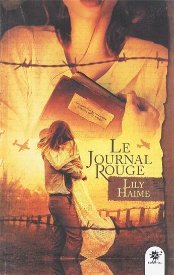 Couverture du livre « Essential - Le journal rouge » de Lily Haime aux éditions Collection Infinity