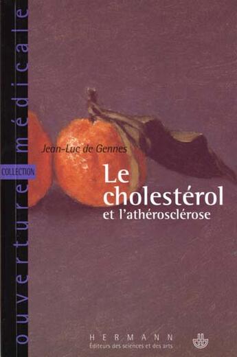 Couverture du livre « Cholesterol (le) » de Gennes Jean-Luc aux éditions Hermann