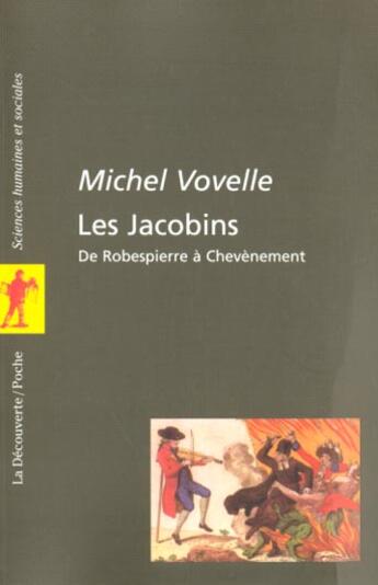 Couverture du livre « Les jacobins » de Michel Vovelle aux éditions La Decouverte