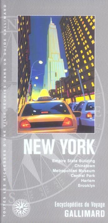 Couverture du livre « New york - empire state building, chinatown, metropolitan museum, central park, harlem, bro » de Collectif Gallimard aux éditions Gallimard-loisirs