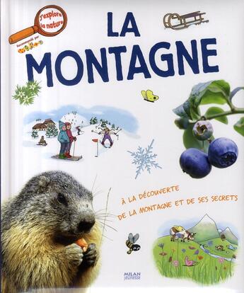 Couverture du livre « La montagne » de Sophie Lebot aux éditions Milan