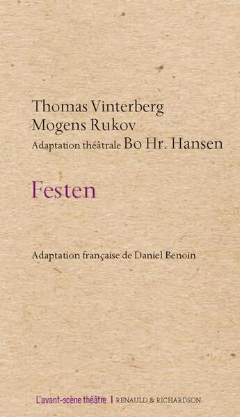 Couverture du livre « Festen » de Thomas Vinterberg et Mogens Rukov aux éditions Avant-scene Theatre