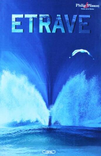 Couverture du livre « Etrave » de Philip Plisson aux éditions Michel Lafon