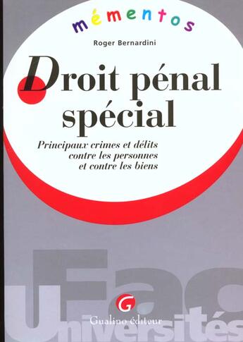 Couverture du livre « Memento - droit penal special » de Bernardini R. aux éditions Gualino