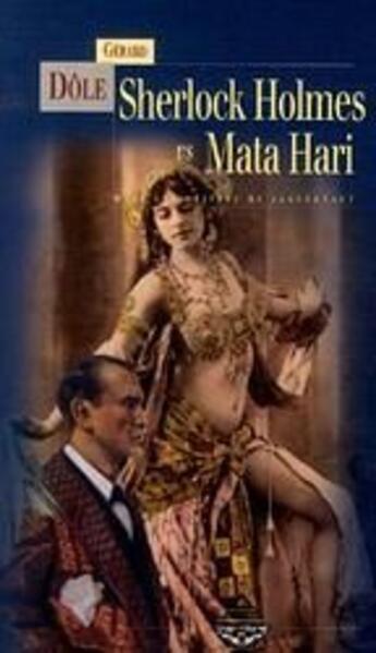 Couverture du livre « Sherlock Holmes vs Mata Hari » de Gérard Dole aux éditions Terre De Brume