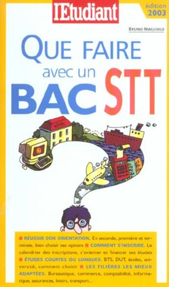 Couverture du livre « Que faire avec un bac stt » de Bruno Magliulo aux éditions L'etudiant