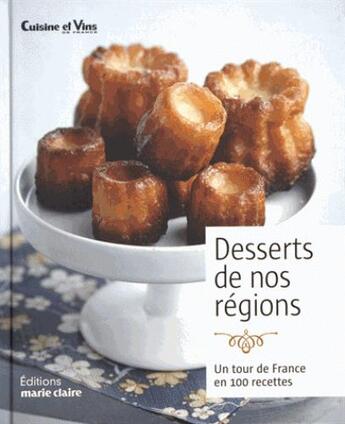 Couverture du livre « Desserts de nos régions » de  aux éditions Marie-claire