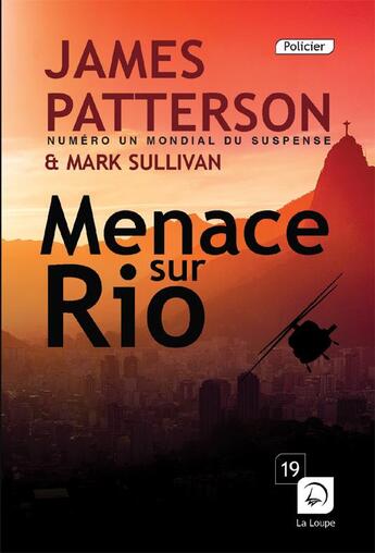 Couverture du livre « Menace sur Rio Tome 2 » de James Patterson aux éditions Editions De La Loupe