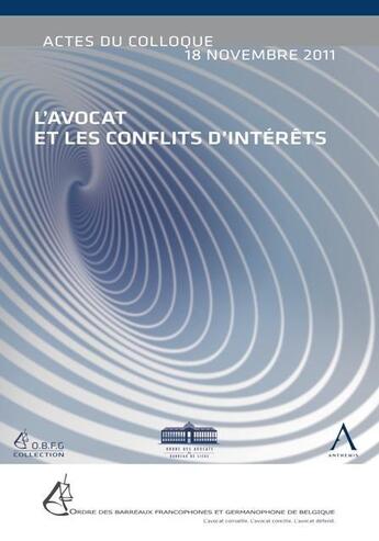 Couverture du livre « L'avocat et les conflits d'interets » de  aux éditions Anthemis