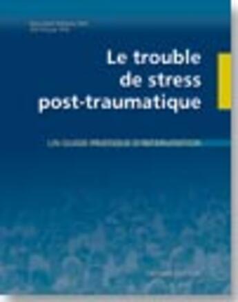 Couverture du livre « Le trouble de stress posttraumatique » de Williams aux éditions Decarie