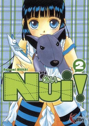 Couverture du livre « Shojo/nui - nui t02 - vol02 » de Natsumi Mukai aux éditions Ki-oon