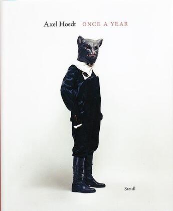 Couverture du livre « Axel hoedt once a year » de Hoedt Axel aux éditions Steidl