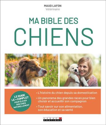 Couverture du livre « Ma bible des chiens » de Maud Lafon aux éditions Leduc