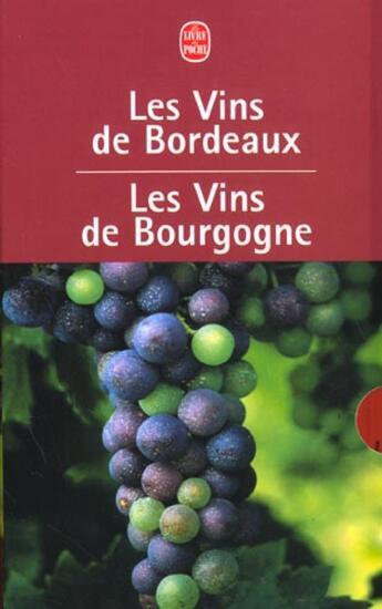 Couverture du livre « Coffret les vins de bordeaux ; les vins de bourgogne » de  aux éditions Le Livre De Poche