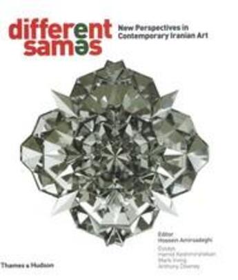 Couverture du livre « Different sames new perspectives in contemporary iranian art » de Amirsadeghi/Downey aux éditions Thames & Hudson