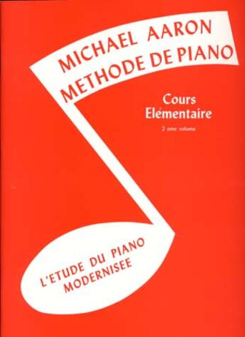 Couverture du livre « Aaron méthode de piano t.2 ; cours élémentaire ; piano/clavier » de Michael Aaron et D'A aux éditions Music Sales