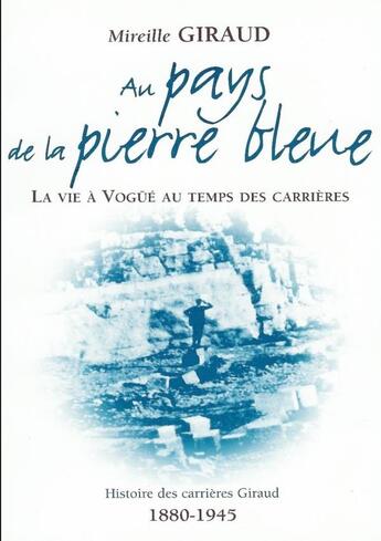 Couverture du livre « Au pays de la pierre bleue » de Mireille Giraud aux éditions Lulu