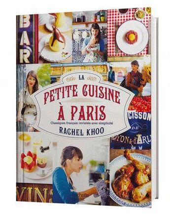 Couverture du livre « La petite cuisine à Paris » de Rachel Khoo aux éditions Hachette Pratique