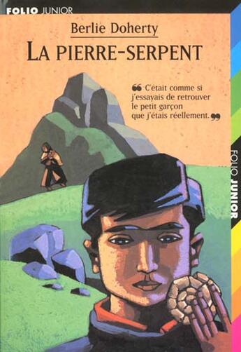 Couverture du livre « La pierre-serpent » de Berlie Doherty aux éditions Gallimard-jeunesse