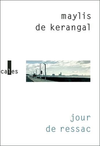Couverture du livre « Jour de ressac » de Maylis De Kerangal aux éditions Verticales