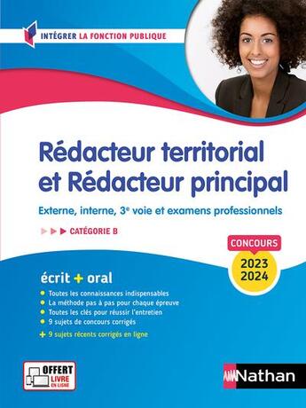 Couverture du livre « Concours rédacteur territorial et rédacteur principal ; catégorie B ; concours externe, interne, 3e voie et examens professionnels (édition 2023/2024) » de Pascal Tuccinardi et Leonard Mango et Patricia Pioz et Catherine Debilly aux éditions Nathan