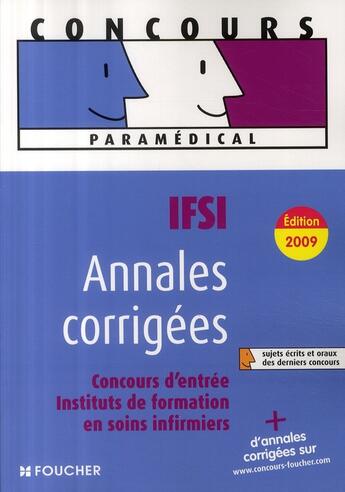 Couverture du livre « IFSI ; annales corrigées » de Joanne Balivere et Sophie Borie et Valerie Breal aux éditions Foucher