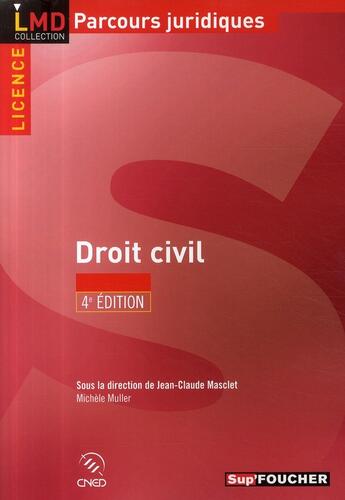 Couverture du livre « Droit civil (édition 2009/2010) » de Michele Muller et Jean-Claude Masclet aux éditions Foucher