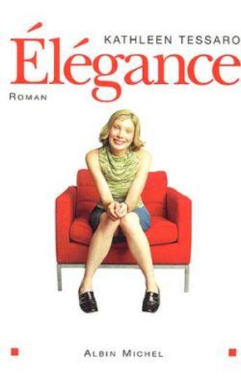 Couverture du livre « Elegance » de Tessaro-K aux éditions Albin Michel