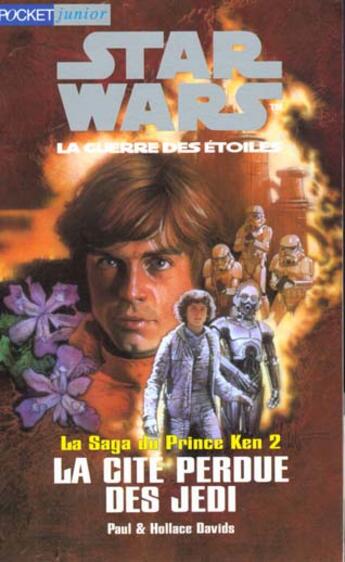 Couverture du livre « La Cite Perdue Des Jedi T.2 » de Paul Davids et Hollace aux éditions Pocket