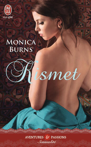 Couverture du livre « Kismet » de Monica Burns aux éditions J'ai Lu