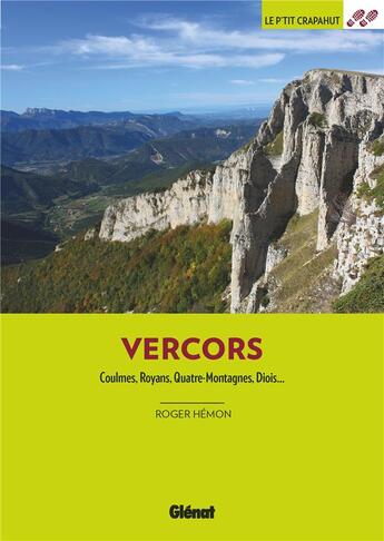 Couverture du livre « Dans le Vercors : Coulmes, Royans, Quatre-Montagnes, Diois... (2e édition) » de Roger Hemon aux éditions Glenat