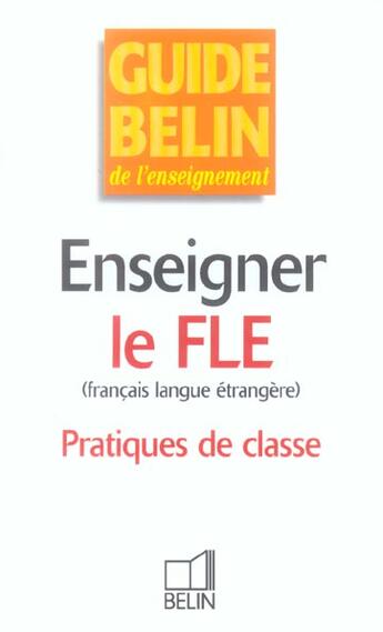 Couverture du livre « Enseigner le fle » de Guyot-Clement Et Ali aux éditions Belin