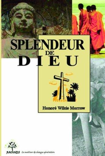 Couverture du livre « SPLENDEUR DE DIEU » de Morrow Honore aux éditions Clc Editions