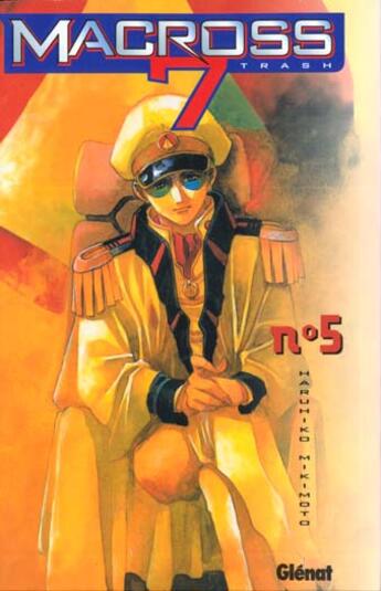 Couverture du livre « Macross 7 trash Tome 5 » de Haruhiko Mikimoto aux éditions Glenat