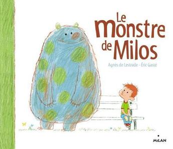 Couverture du livre « Le monstre de Milos » de E Gaste et A De Lestrade aux éditions Milan