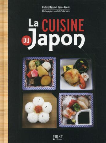 Couverture du livre « La cuisine du Japon » de Chihiro Masui aux éditions First