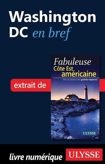 Couverture du livre « Washington DC en bref » de  aux éditions Ulysse