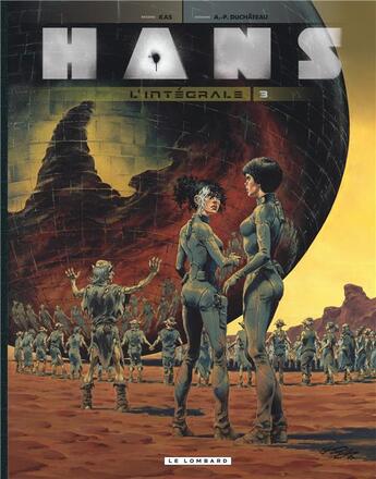 Couverture du livre « Hans ; intégrale Tome 3 » de Grzegorz Rosinski et Andre-Paul Duchateau aux éditions Lombard