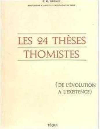 Couverture du livre « 24 theses thomistes » de  aux éditions Tequi