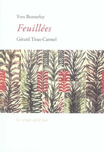 Couverture du livre « Feuillees » de Bonnefoy aux éditions Le Temps Qu'il Fait