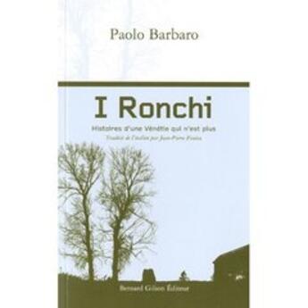 Couverture du livre « I ronchi » de Paolo Barbaro aux éditions Bernard Gilson