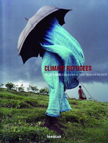 Couverture du livre « Climate refugees » de Collectif Argos aux éditions Infolio