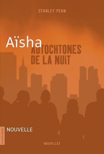 Couverture du livre « Aïsha » de Stanley Pean aux éditions La Courte Echelle