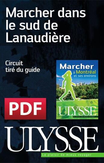 Couverture du livre « Marcher dans le sud de Lanaudière » de  aux éditions Ulysse