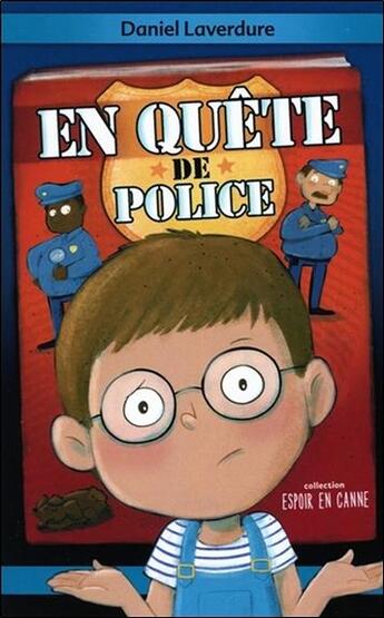 Couverture du livre « En quête de police » de Mika et Daniel Laverdure aux éditions Ada