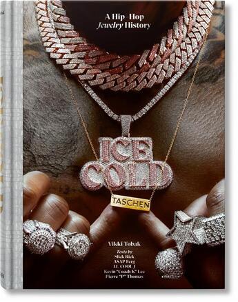 Couverture du livre « Ice cold : the history of Hip-Hop Jewelry » de Vikki Tobak aux éditions Taschen