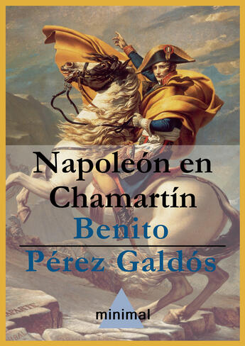 Couverture du livre « Napoleón en Chamartín » de Benito Perez Galdos aux éditions Epagine